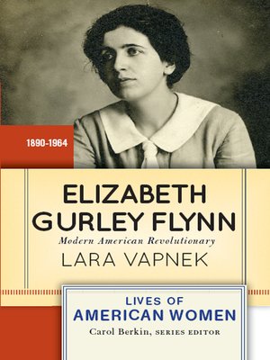 cover image of Elizabeth Gurley Flynn